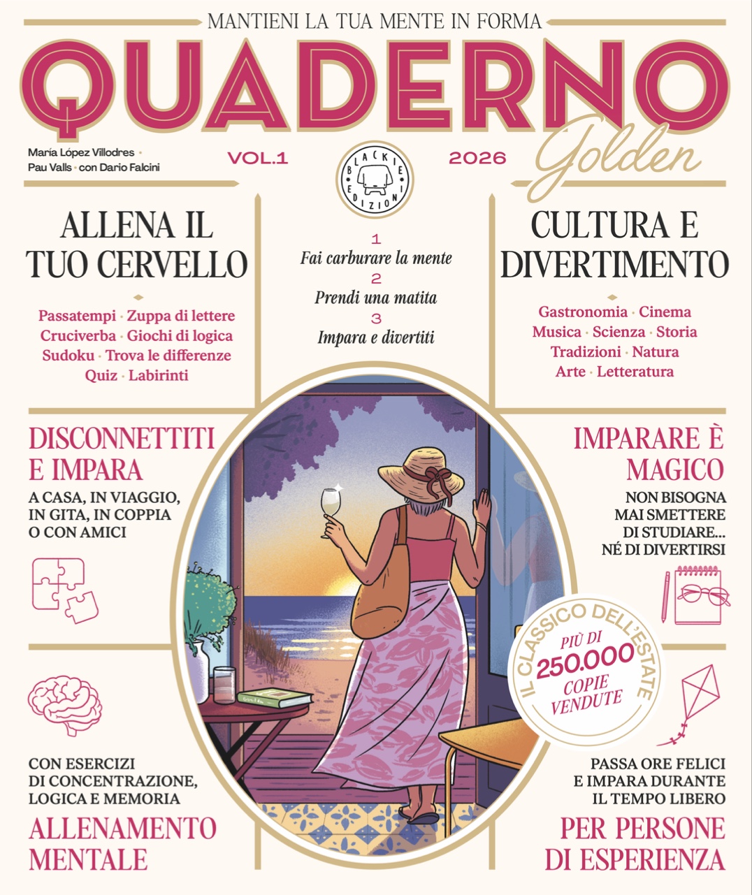 Quaderno Golden - Vol. 1 di Maria Lopez Villodres, Pau Valls, Dario Falcini, libri da leggere estate 2026