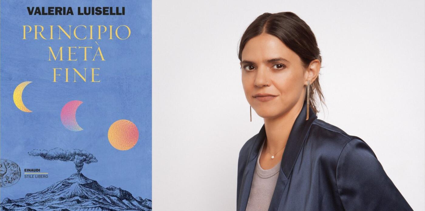 Valeria Luiselli, Principio metà fine