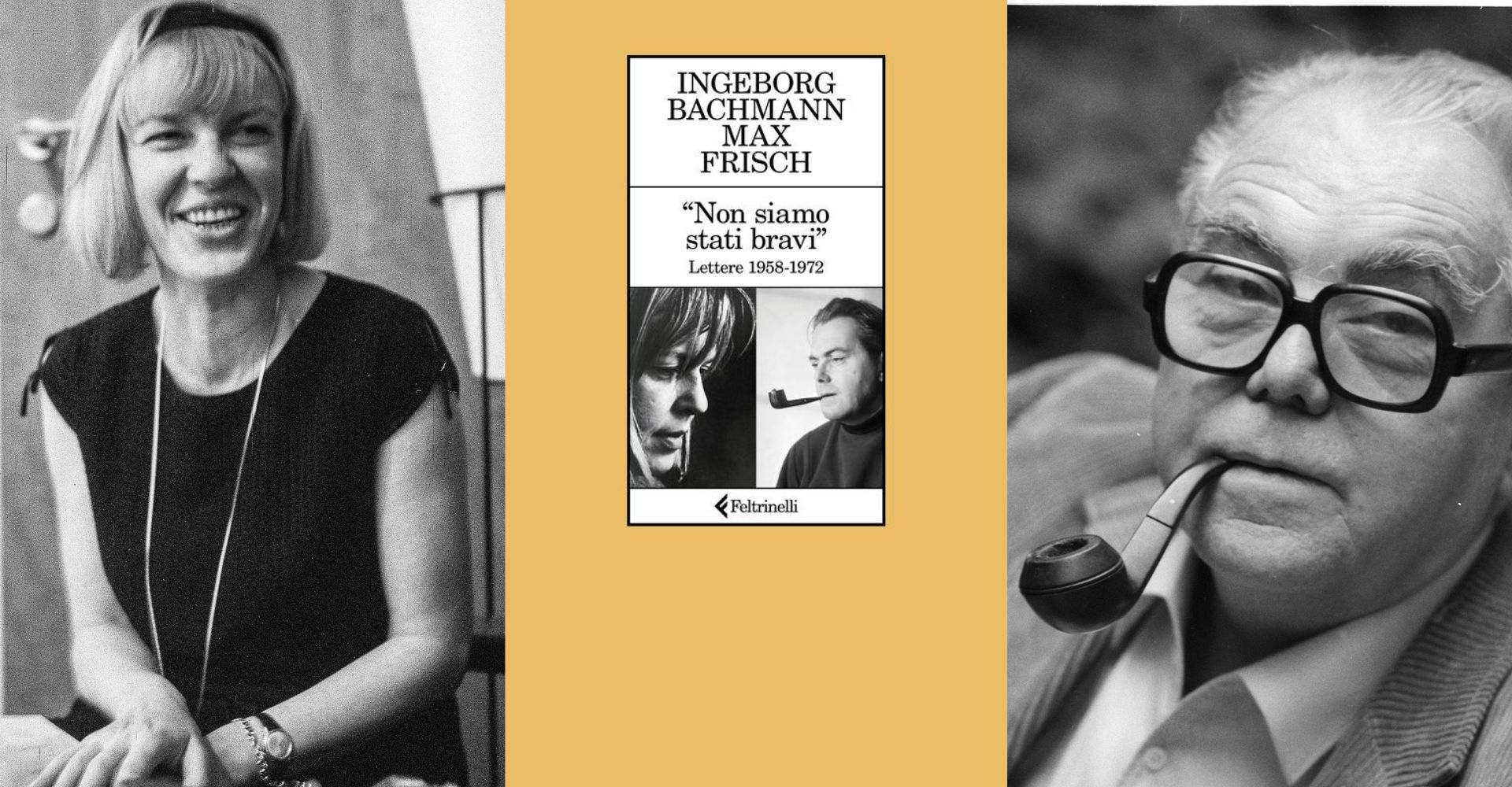 L'epistolario (finora inedito) tra Ingeborg Bachmann e Max Frisch: anatomia di una (auto)distruzione amorosa