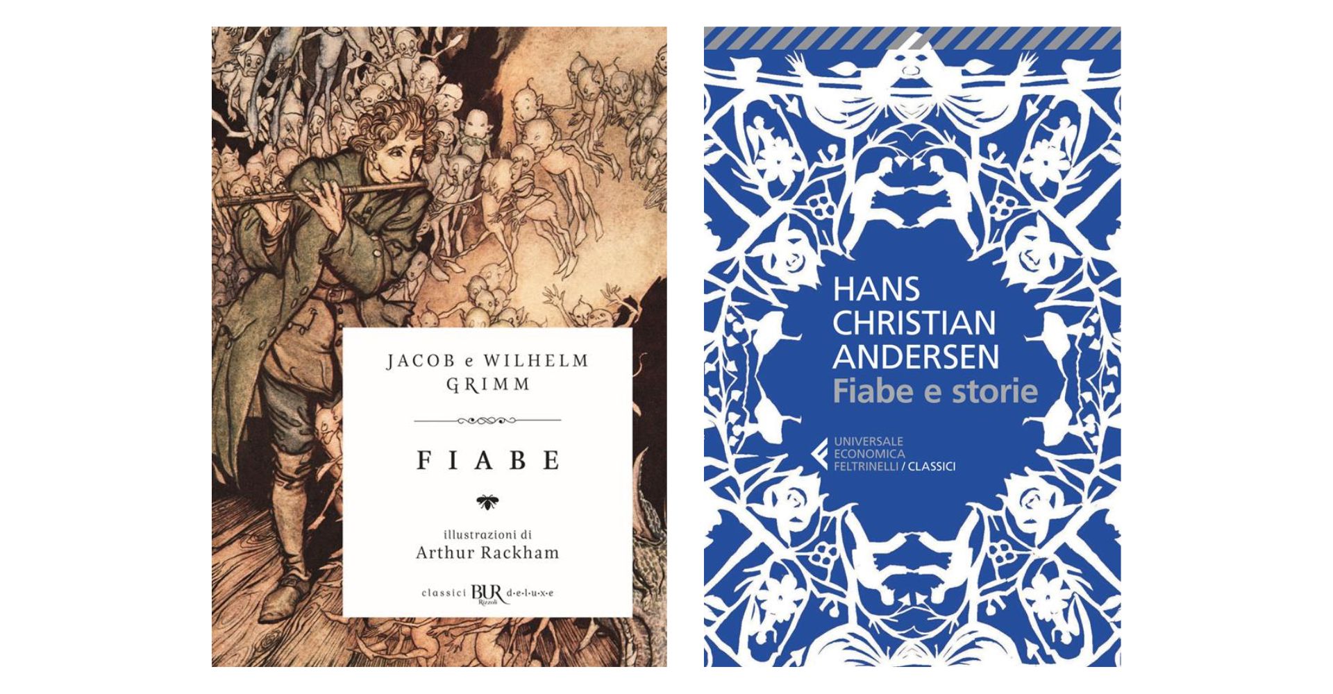 Fiabe dei fratelli Grimm e di Hans Christian Andersen
