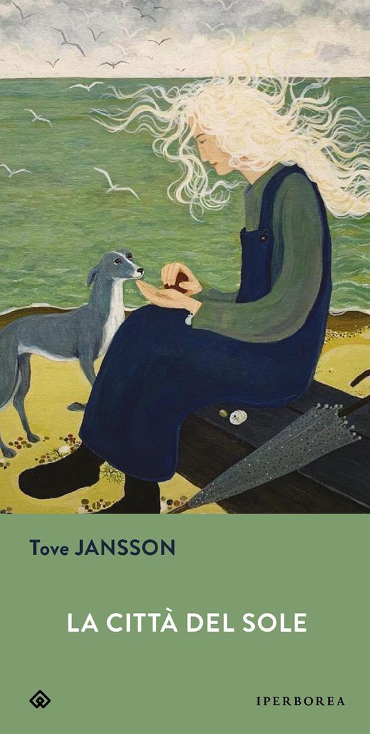 La città del sole di Tove Jansson, libri per l'estate per chi resta in città