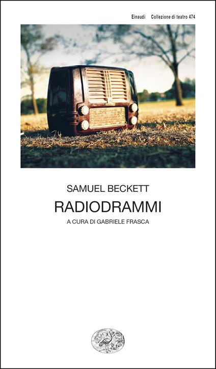 La copertina del libro Radiodrammi di Samuel Beckett