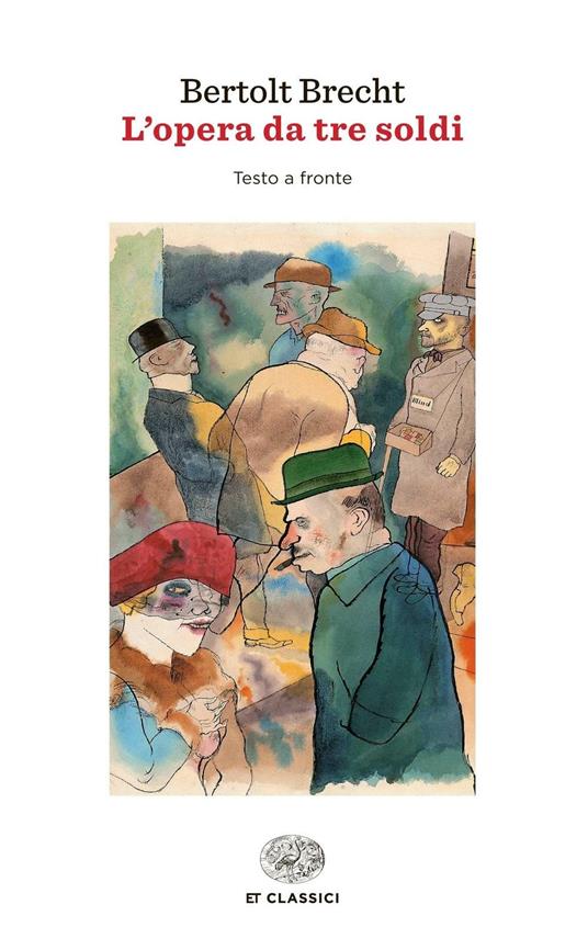 L'opera da tre soldi di Bertolt Brecht