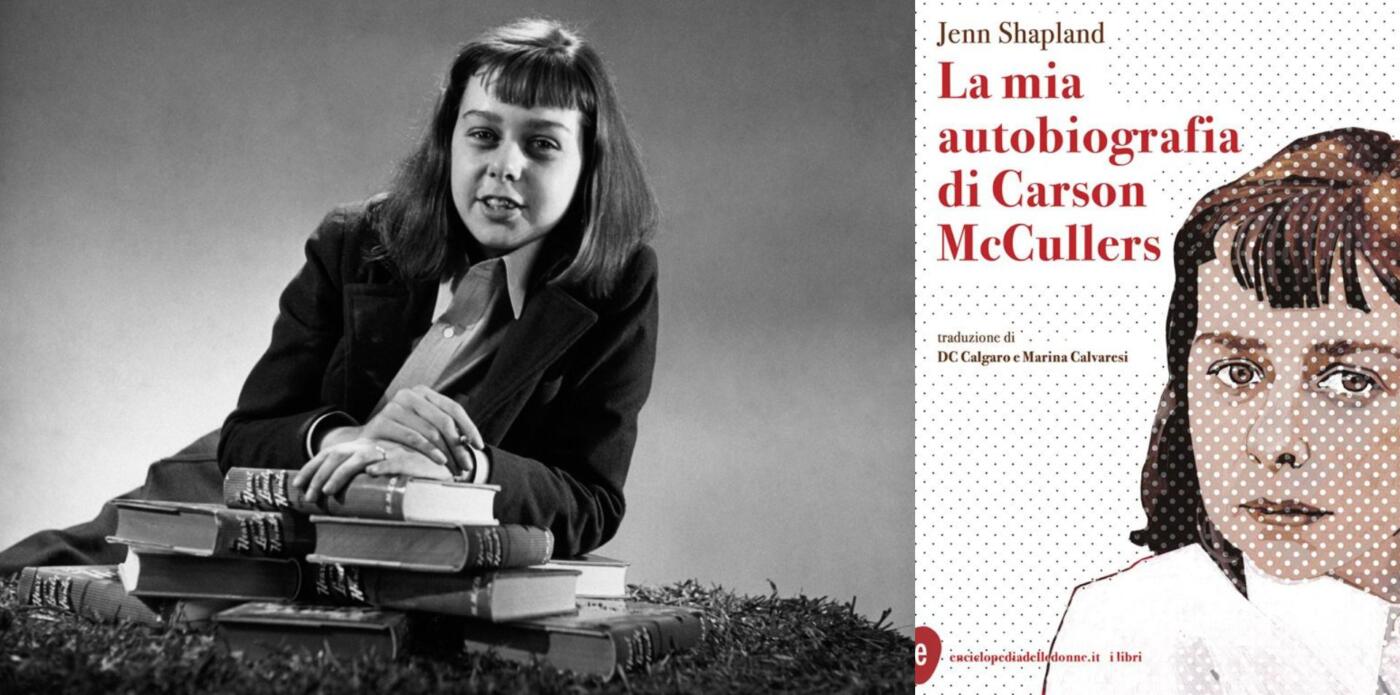 apertura La mia autobiografia di Carson McCullers
