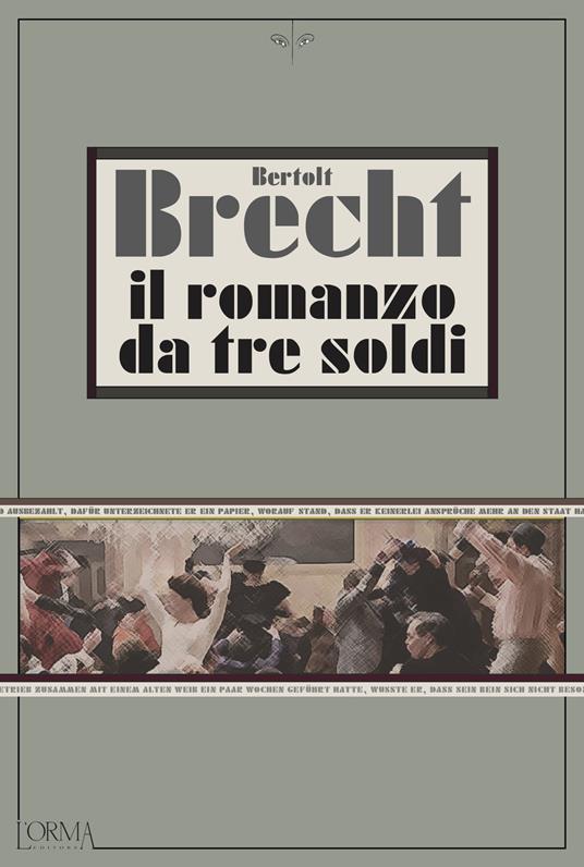 copertina di Romanzo da tre soldi, tra le opere di Bertolt Brecht