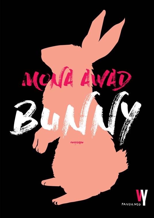Copertina del romanzo Bunny di Mona Awad