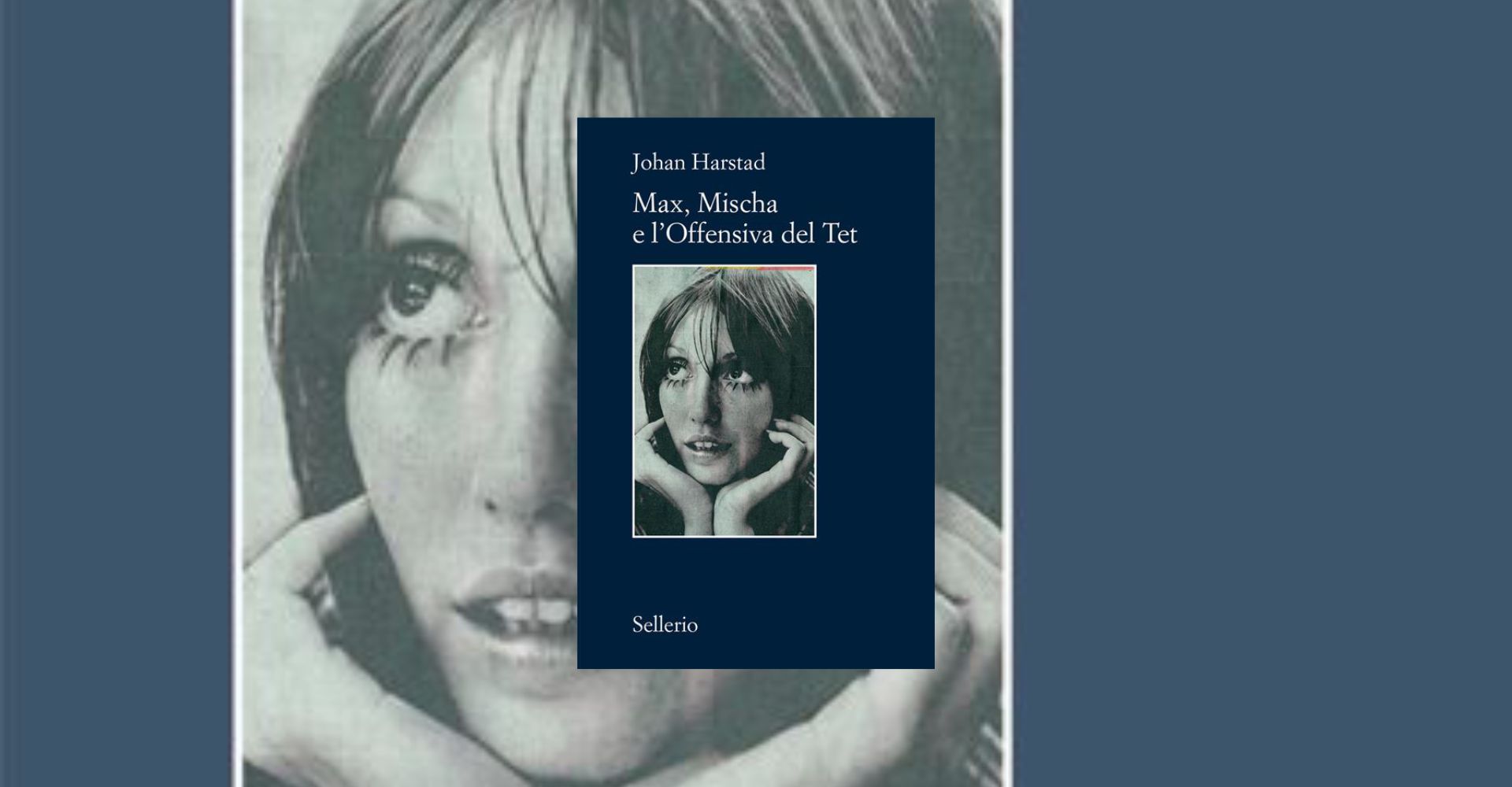 "Max, Mischa e l'Offensiva del Tet" di Johan Harstad, oltre 1200 pagine d'amore, amicizia e ossessione