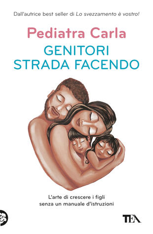 Copertina del libro Genitori strada facendo di Pediatra Carla