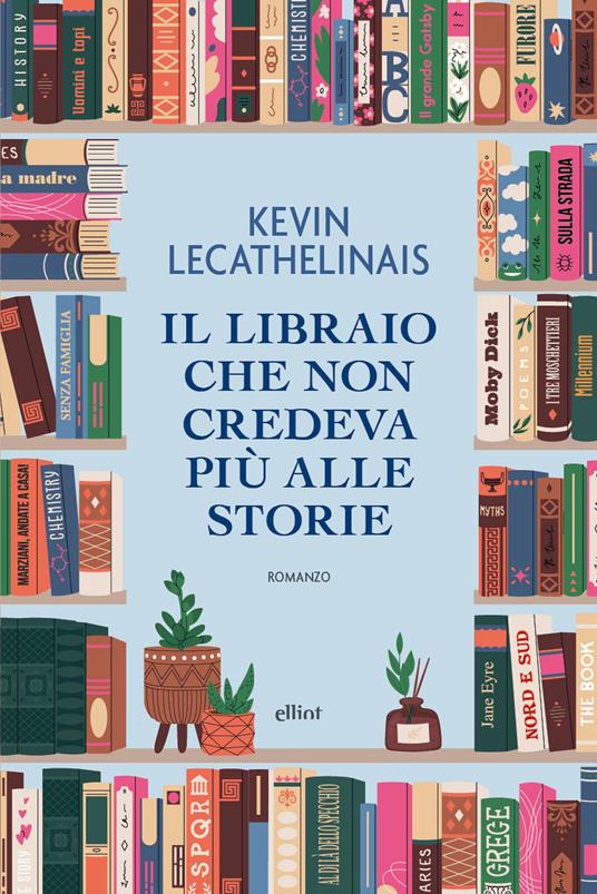 Il libraio che non credeva più alle storie