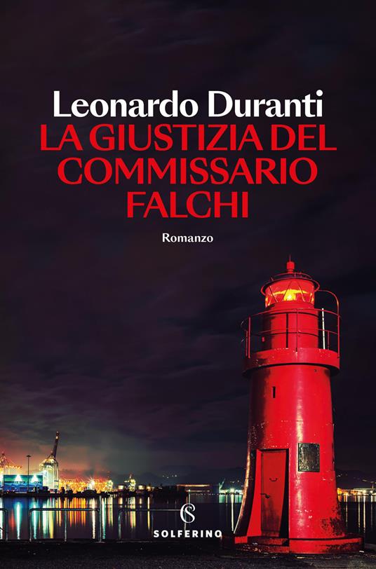 La giustizia del commissario Falchi, libri thriller 2026