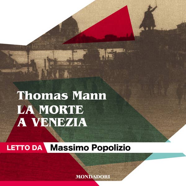 Audiolibro La morte a Venezia di Thomas Mann