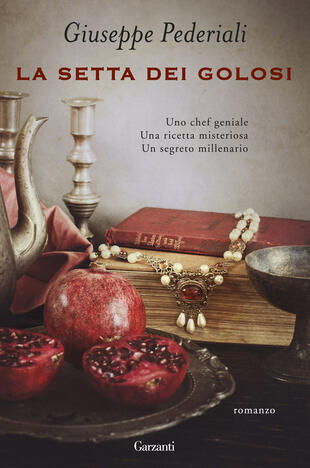 Il romanzo di Giuseppe Pederiali La setta dei golosi