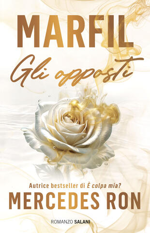 copertina di Gli opposti - La serie di Marfil, libri ultime uscite settembre 2026