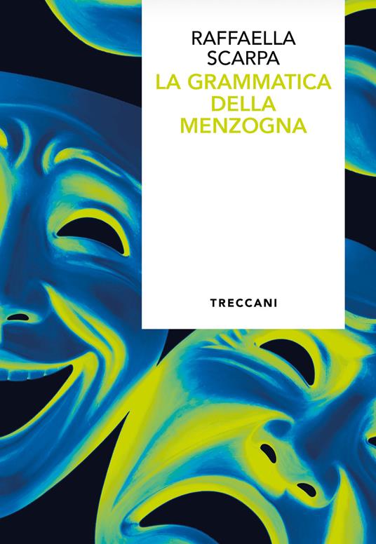 copertina di La grammatica della menzogna, libri ultime uscite settembre 2026