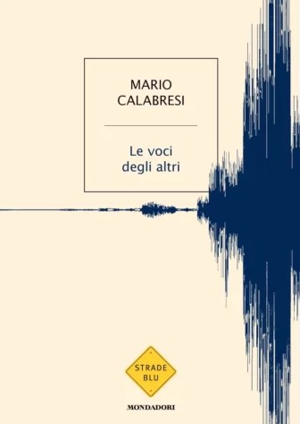 copertina di Le voci degli altri, libri ultime uscite settembre 2026