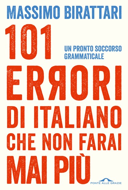 Massimo Birattari 101 errori di italiano