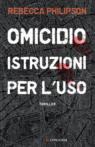 Omicidio istruzioni per l'uso, libri ultime uscite settembre 2026