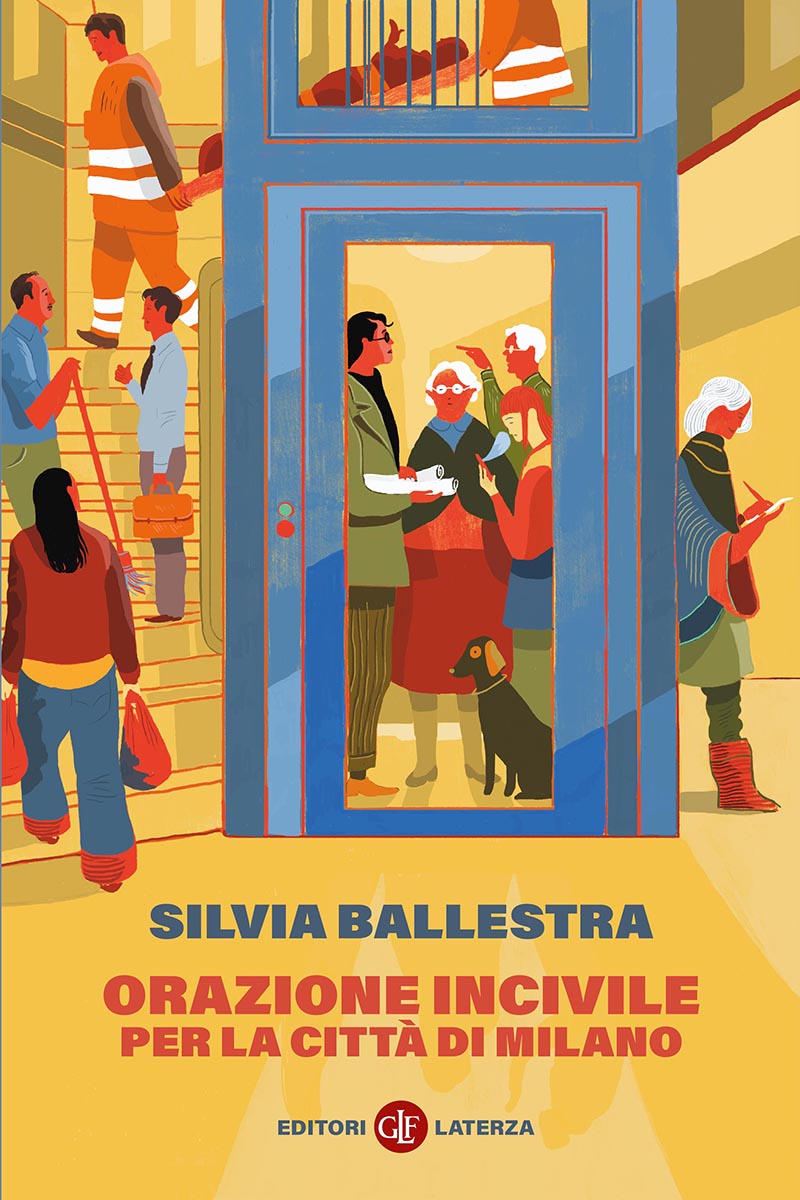 Orazione incivile per la città di Milano di Silvia Ballestra