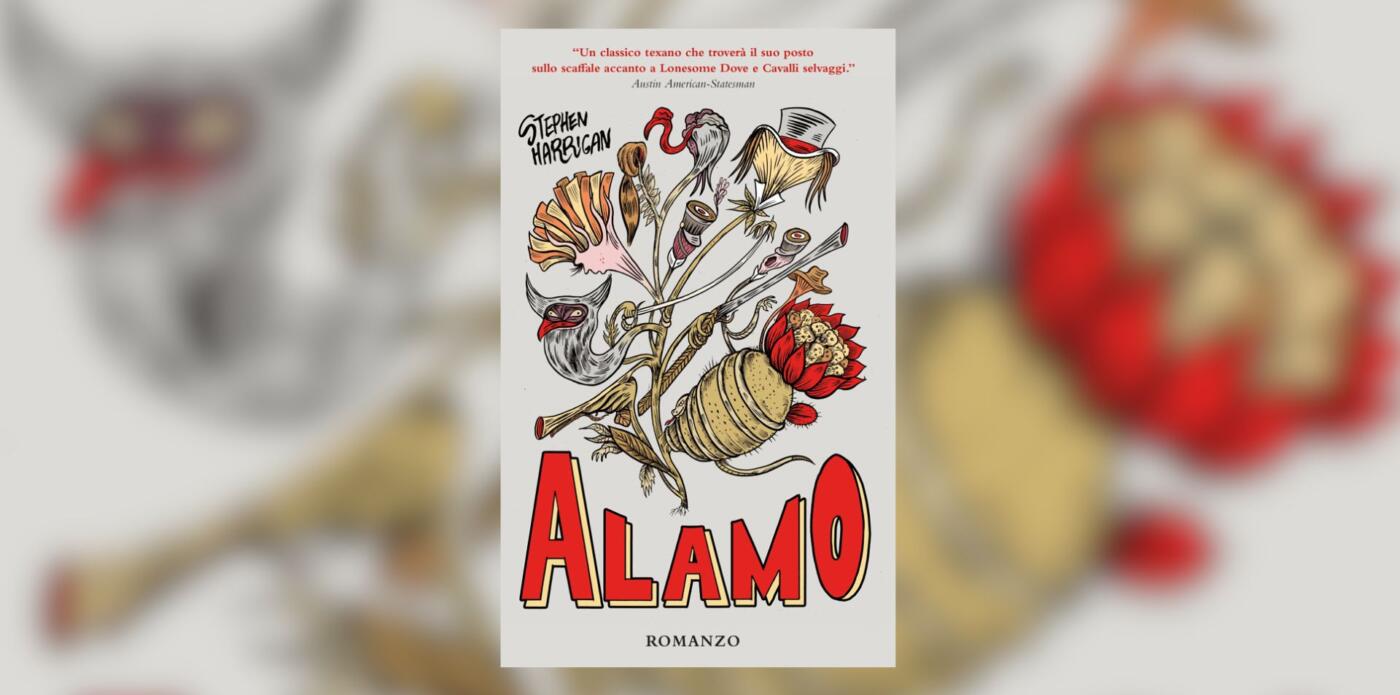 Copertina di Alamo di Stephen Harrigan (Del Maino editore)