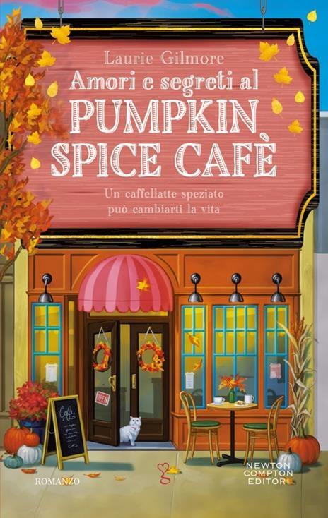 Amori e segreti al Pumpkin Spice Cafè di Laurie Gilmore