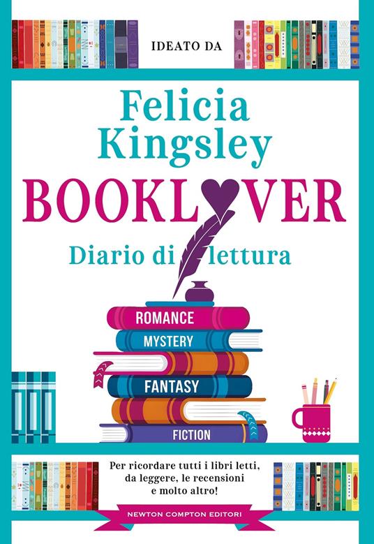 Booklover, libri di Felicia Kingsley
