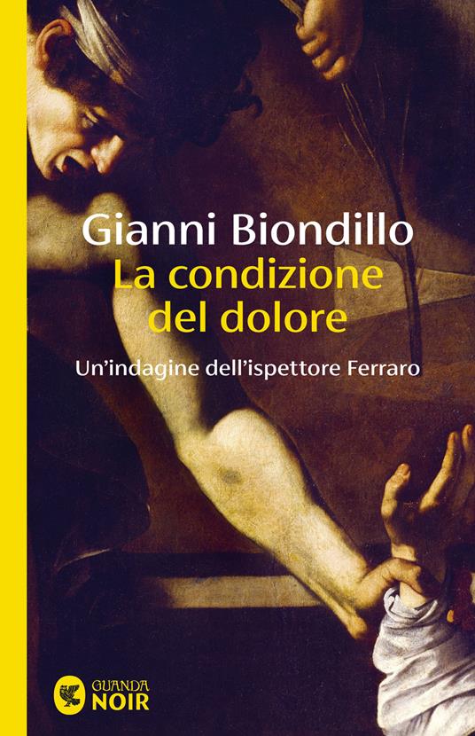 La condizione del dolore, libri thriller 2026