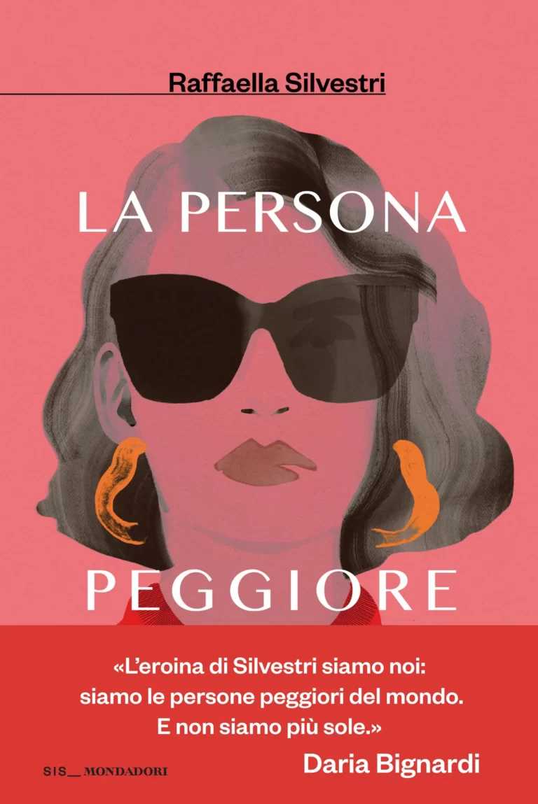 Copertina di La persona peggiore di Raffaella Silvestri