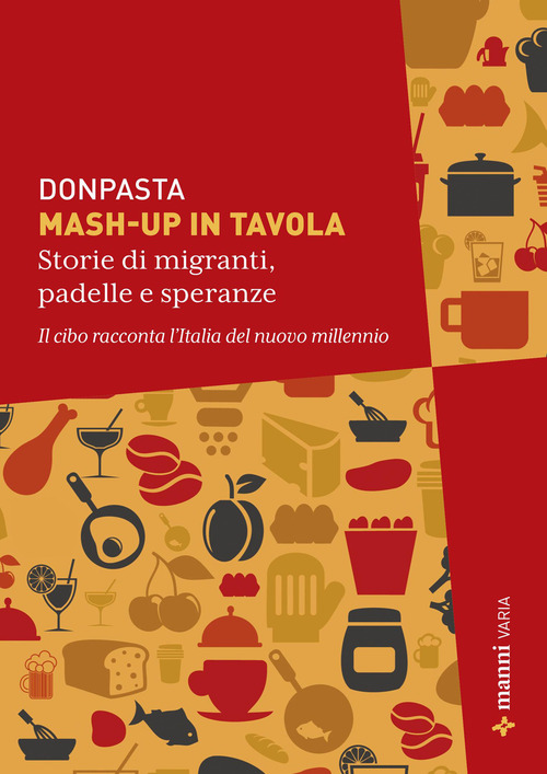 Mash-up in tavola – Storie di migranti, padelle e speranze, libri da leggere autunno 2026