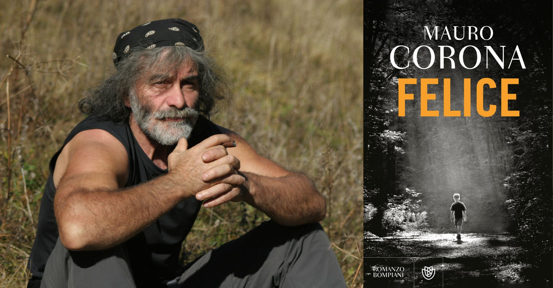 "Felice": un estratto dal libro più intimo di Mauro Corona