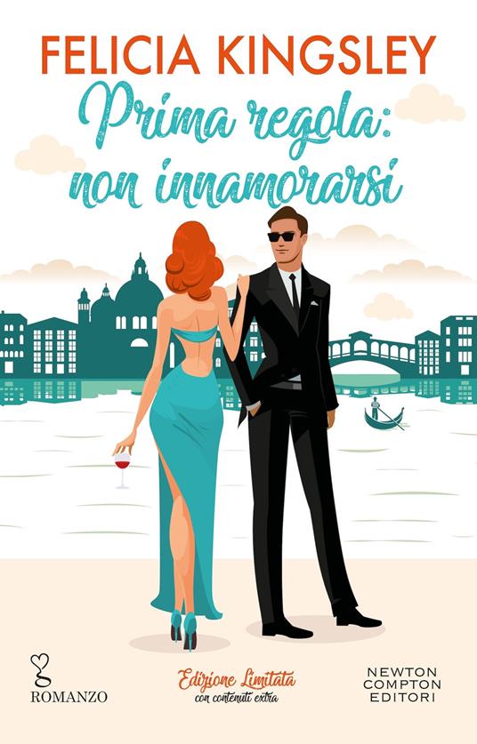 Prima regola non innamorarsi, libri di Felicia Kingsley