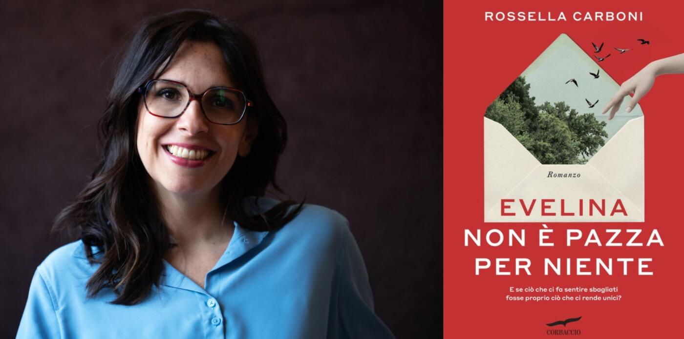 Rossella Carboni, Evelina non è pazza per niente