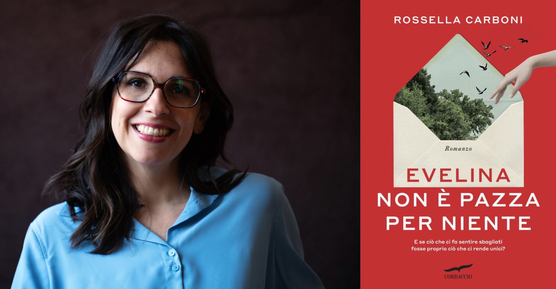 "Evelina non è pazza per niente": nel romanzo di Rossella Carboni le fragilità diventano punti di forza
