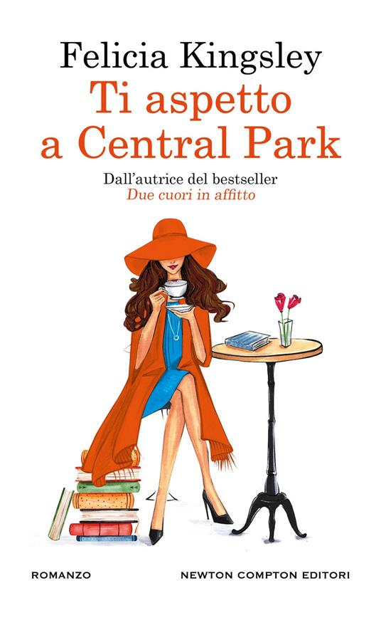 Ti aspetto a central park di Felicia Kingsley