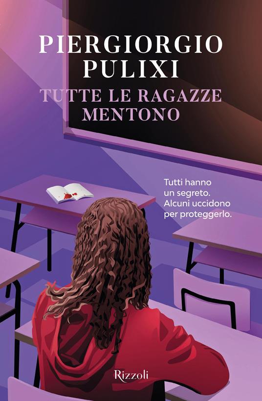 Tutte le ragazze mentono, libro per ragazzi di Pulixi