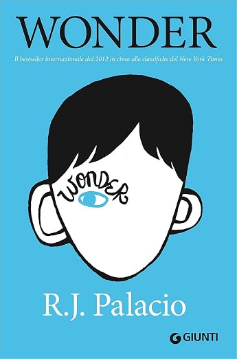 Wonder di R.J. Palacio, la copertina del romanzo