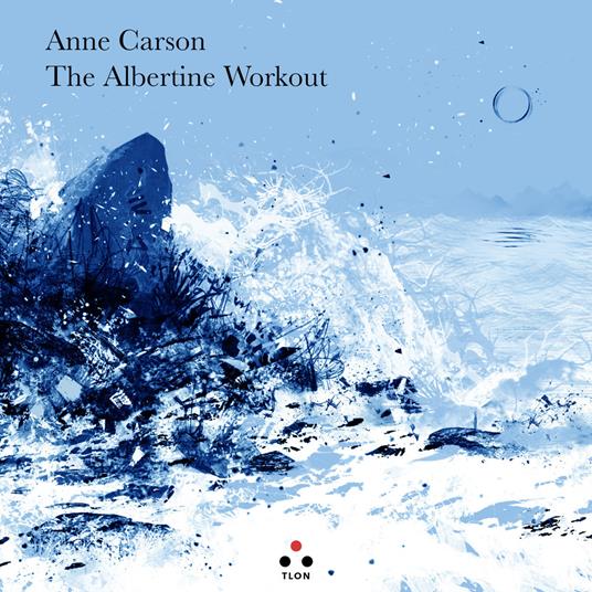 Copertina di The albertine workout di Anne Carson