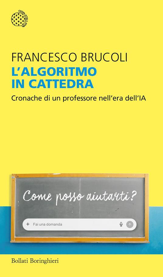 Copertina di L'algoritmo in cattedra di Francesco Brucoli