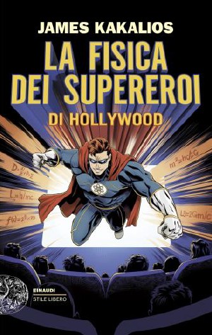 copertina di La fisica dei supereroi, libri da leggere estate 2026