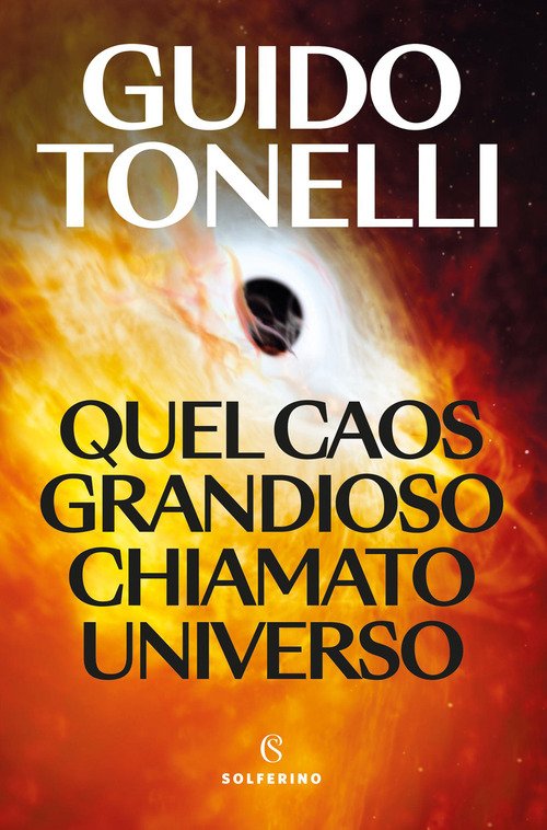 Copertina di Quel caos grandioso chiamato universo, libri ultime uscite settembre 2026