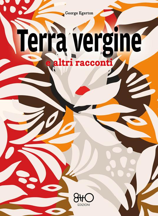 copertina di Terra vergine e altri racconti, libri ultime uscite settembre 2026