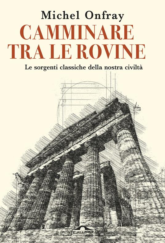 copertina di Camminare tra le rovine, libri ultime uscite settembre 2026